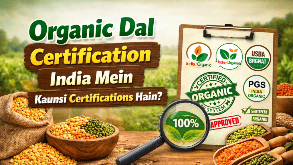 Organic Dal Certification India 