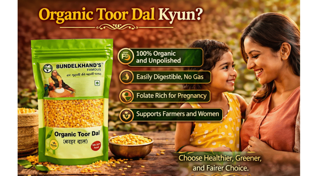 organic toor dal benefits 