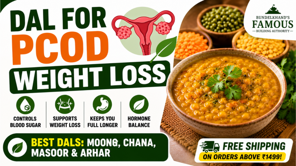 Dal for PCOD Weight Loss