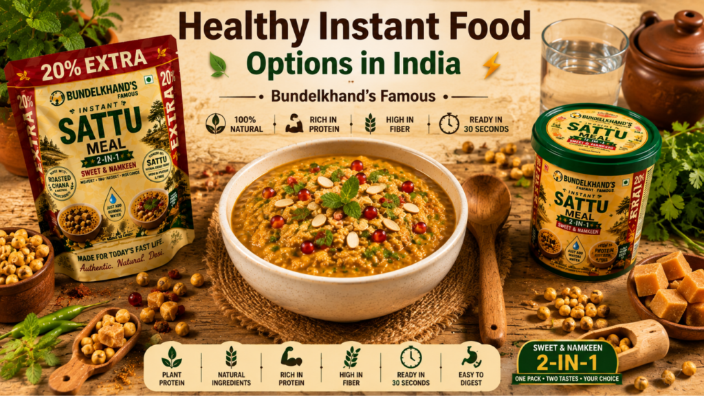 Healthy Instant Food Options in India