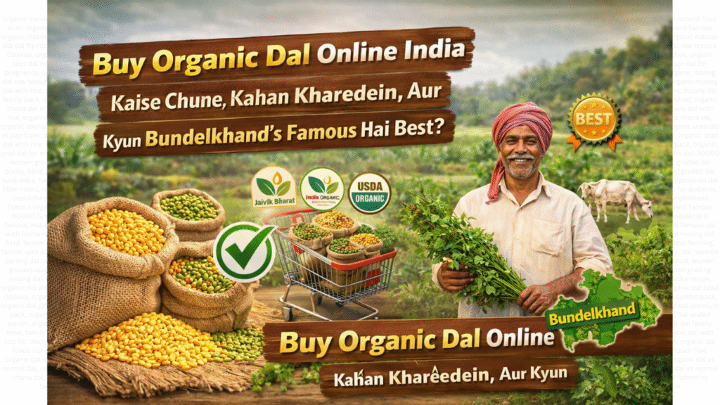 Buy Organic Dal Online India