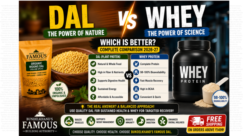 Dal vs Whey Protein Which Is Better